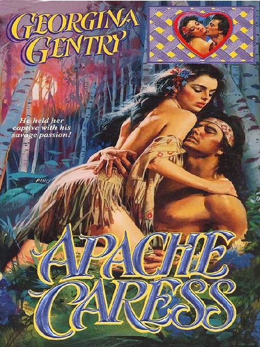 Title details for Apache Caress by Georgina Gentry - Available